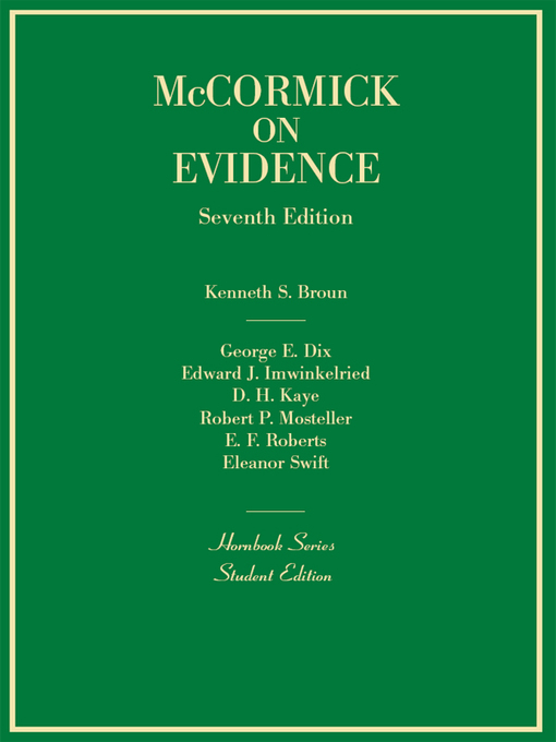 Title details for Evidence, 7th (Hornbook Series) by Kenneth Broun - Available